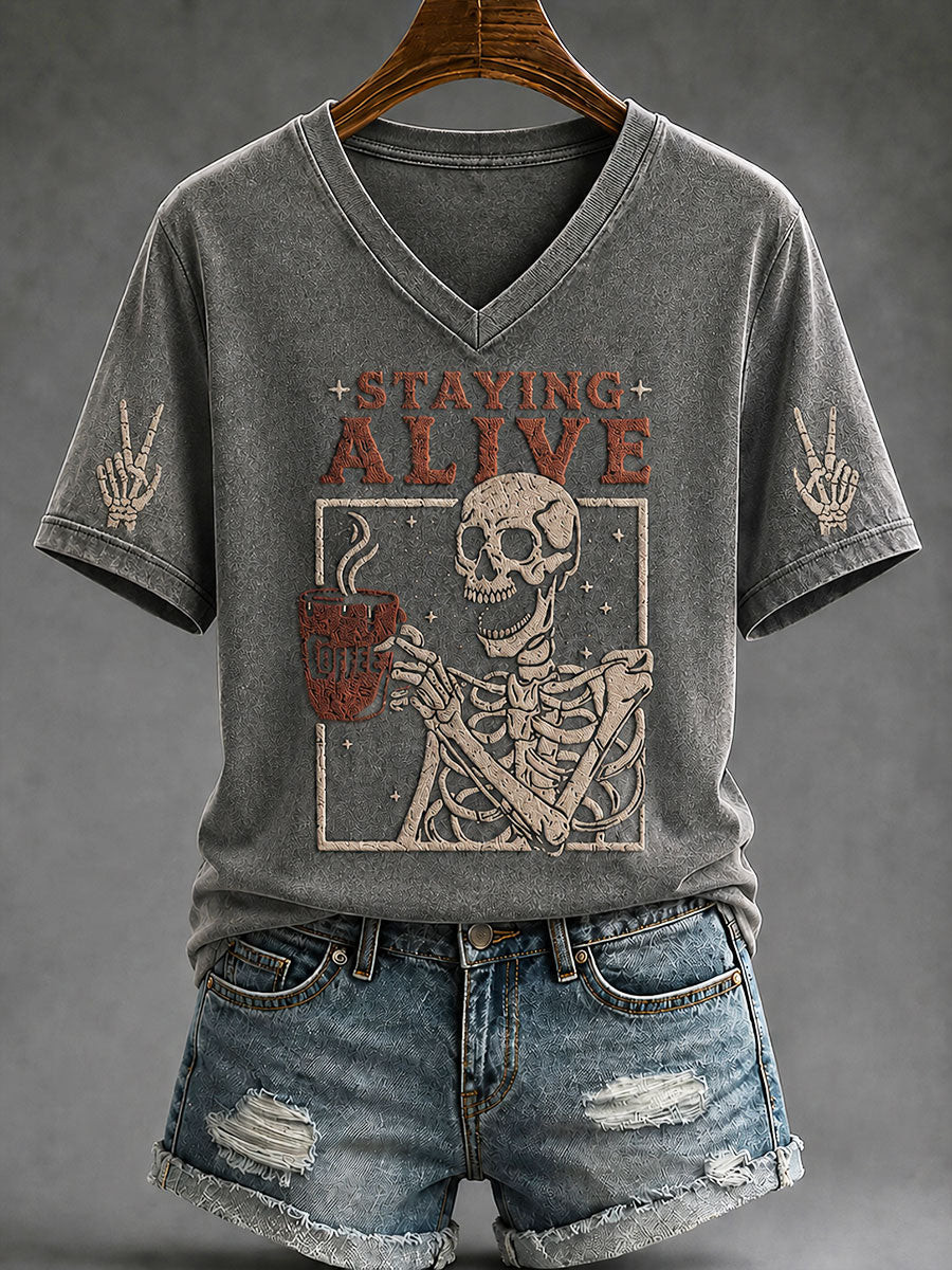 Staying Alive V-Neck Shirt Skeleton Coffee Merch Fall Apparel Gift