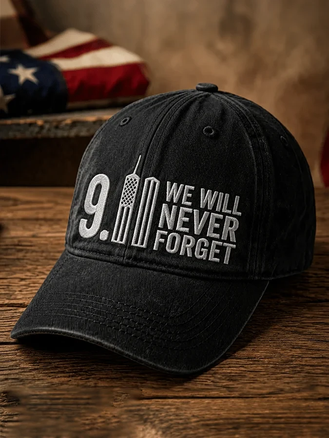 9 11 25th Anniversary We Will Never Forget Hat 9 11 Baseball Cap Present For Patriots