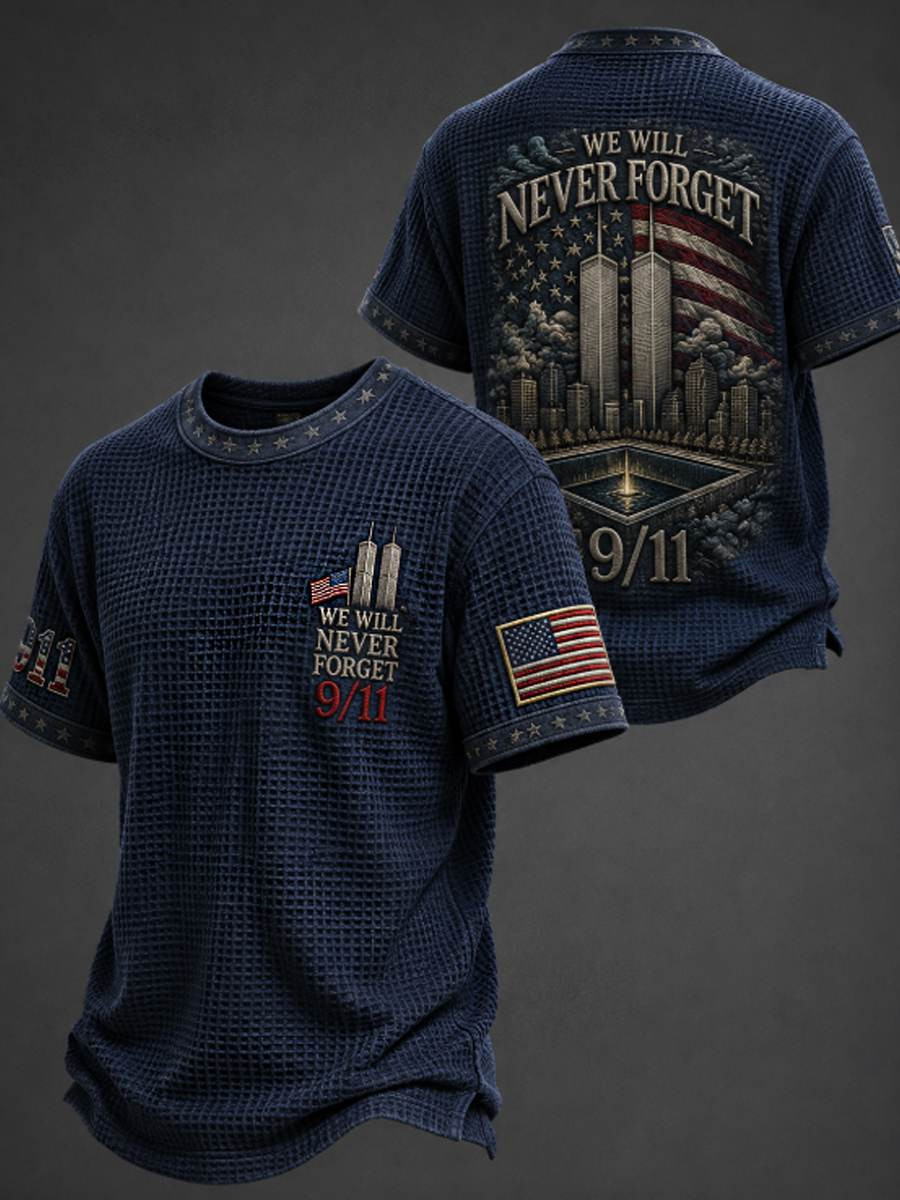 9 11 We Will Never Forget T-Shirt 9 11 Memorial Clothes For American Heroes