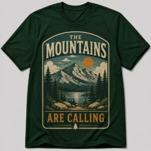 The Mountains Are Calling National Park Style T-Shirt